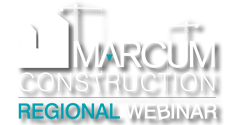 Marcum Construction Regional Webinar – California
